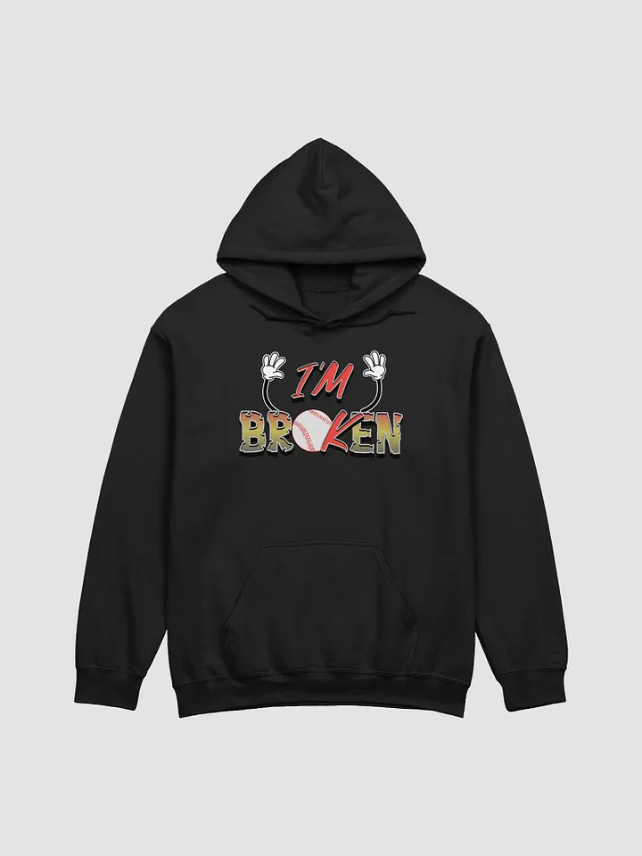 Im Broken Im Ok Baseball Hands Playful Typography Hoodie product image (1)