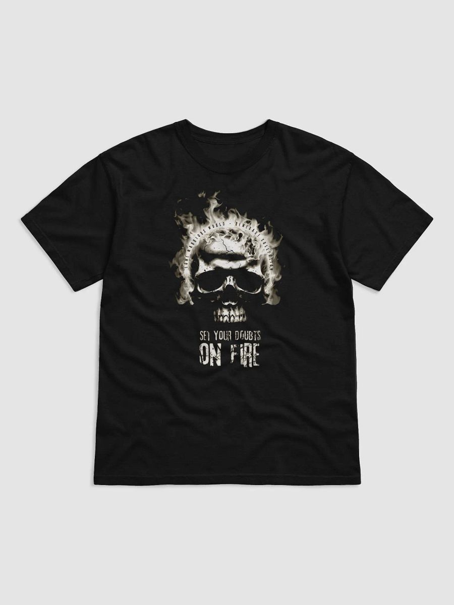 Set your doubts on fire. ( White Version ) product image (3)