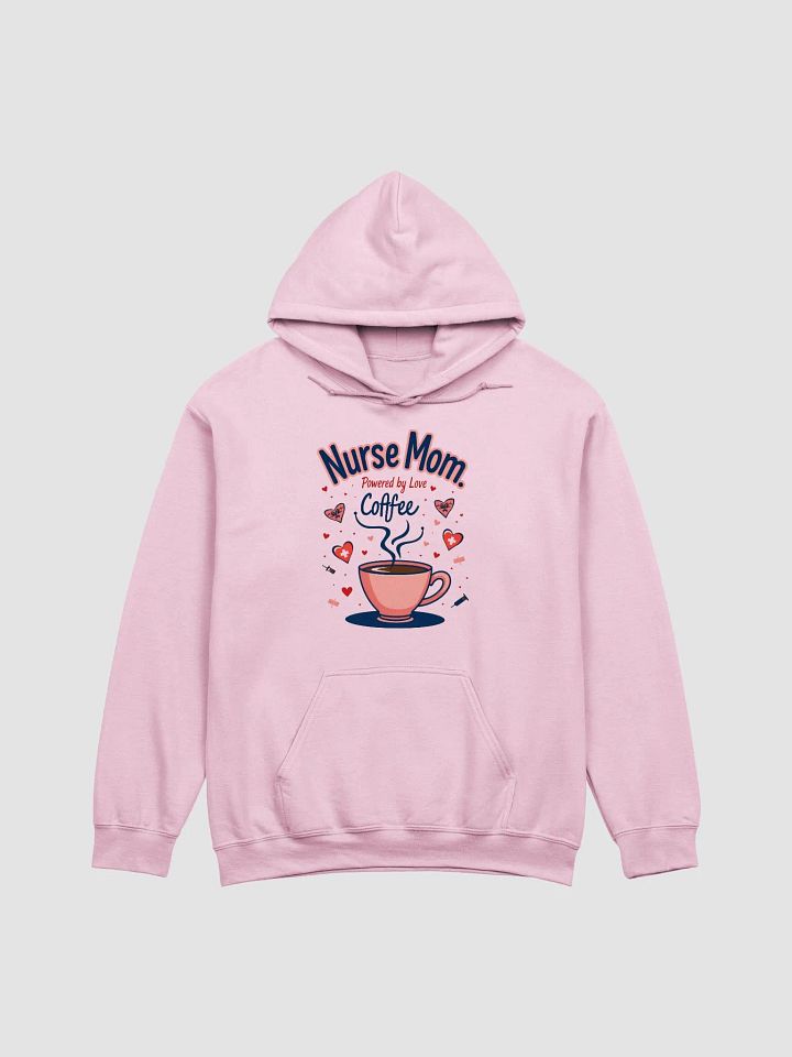 Nurse Mom Love Coffee Hoodie product image (6)