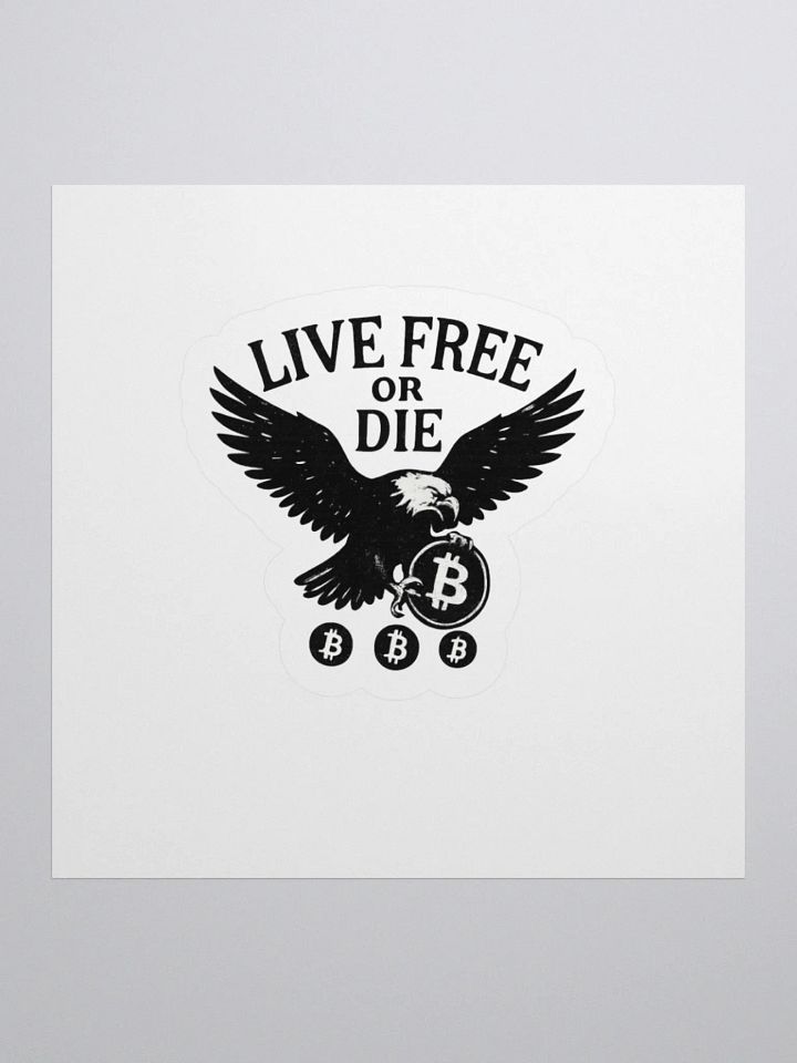 Live Free or Die Stickers product image (2)