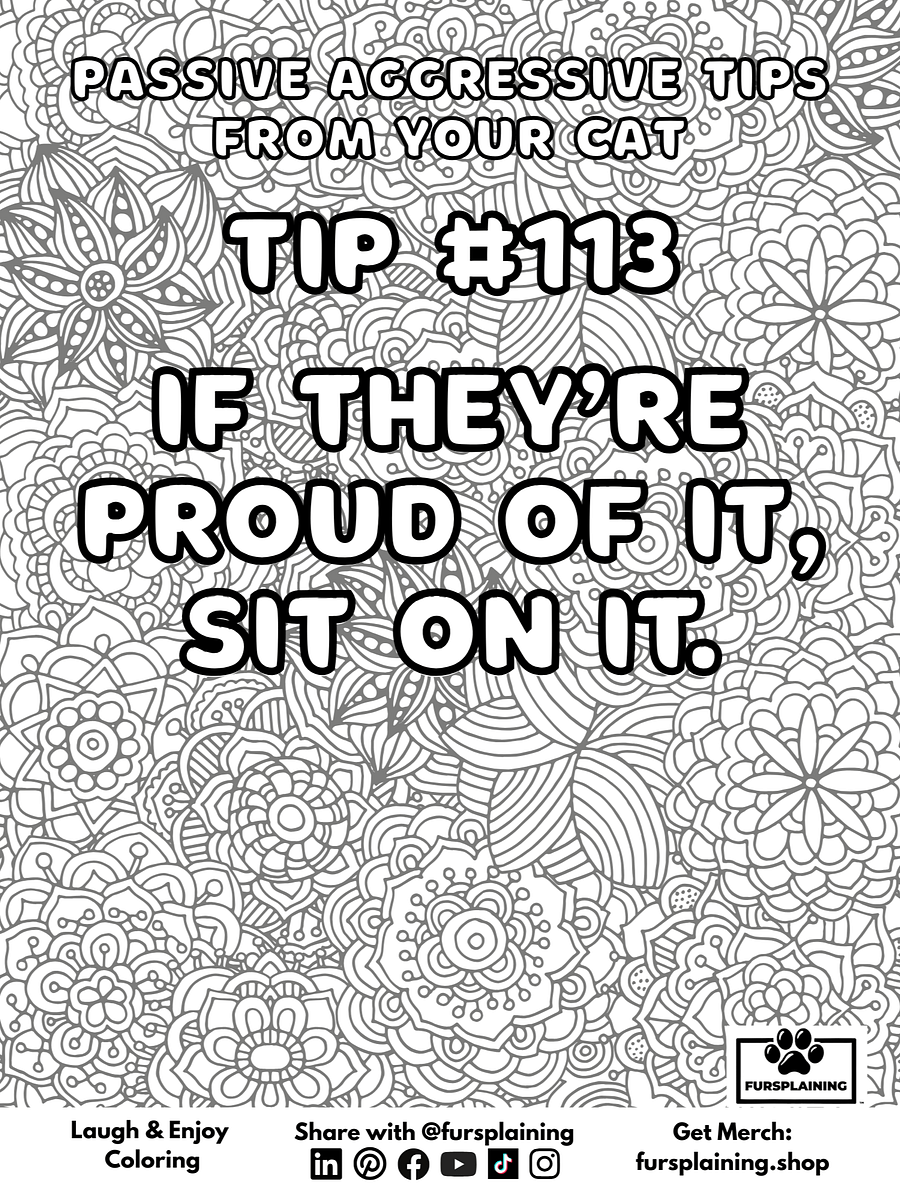#113 Passive Aggressive Tips from Your Cat – Free Coloring Page product image (1)