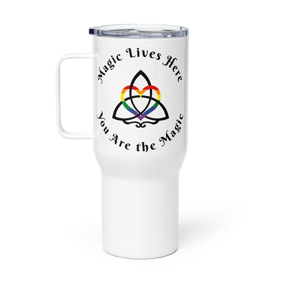 Magic Lives Here - You are the Magic Travel Mug product image (6)