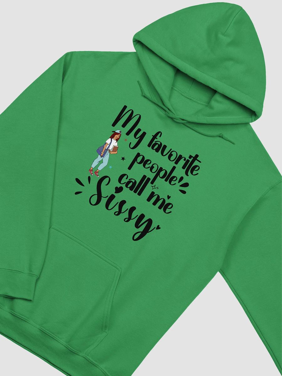 Favorite People Call Me Sissy, Sister Gildan Hoodie product image (4)