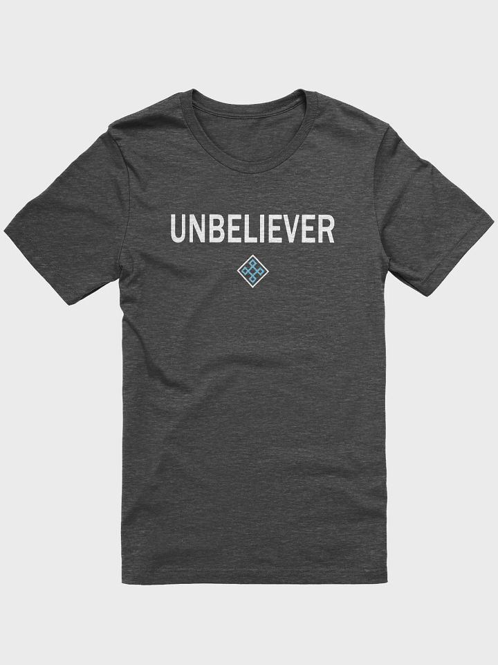 UNBELIEVABLE: Unbeliever T-Shirt (Slim Fit) product image (1)