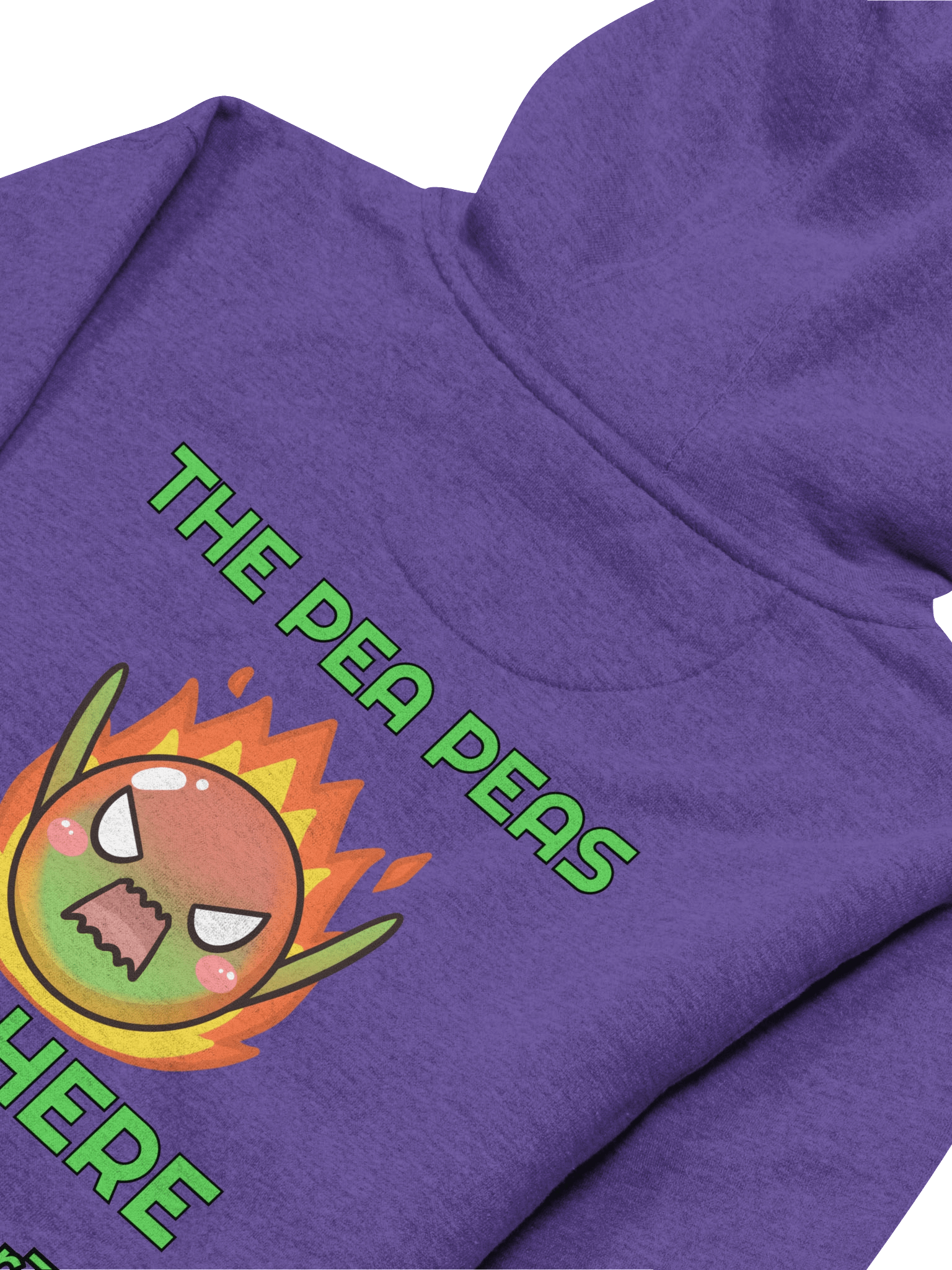Copy of I GOT PEA OF MY NEW SWEATSHIRT special edition product image (14)
