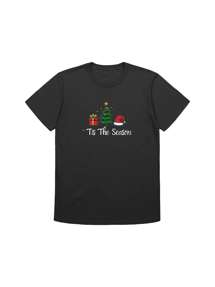 Tis The Season Unisex Christmas T-Shirt product image (1)