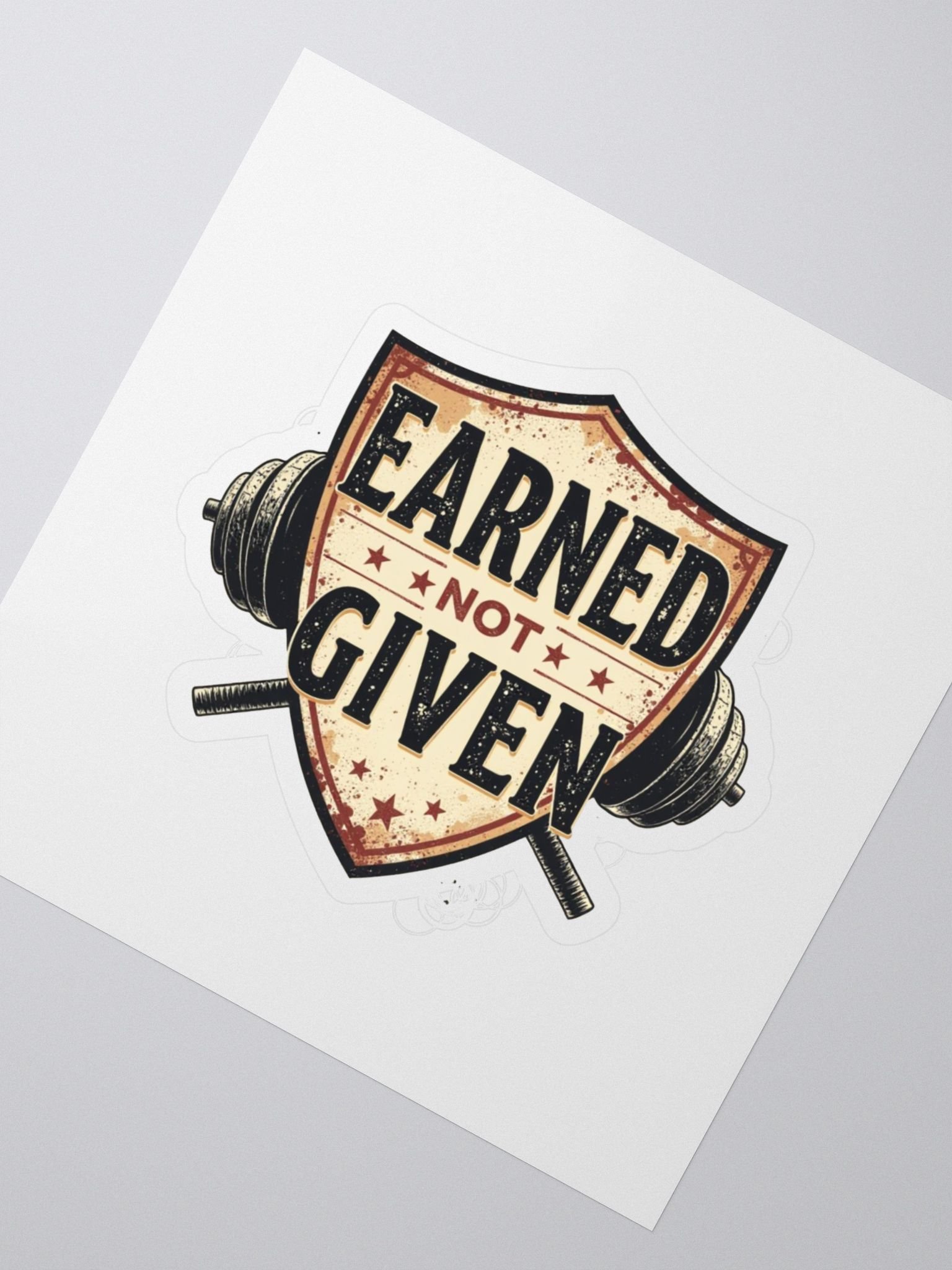 Earned Not Given Shield Motivational Stickers product image (2)
