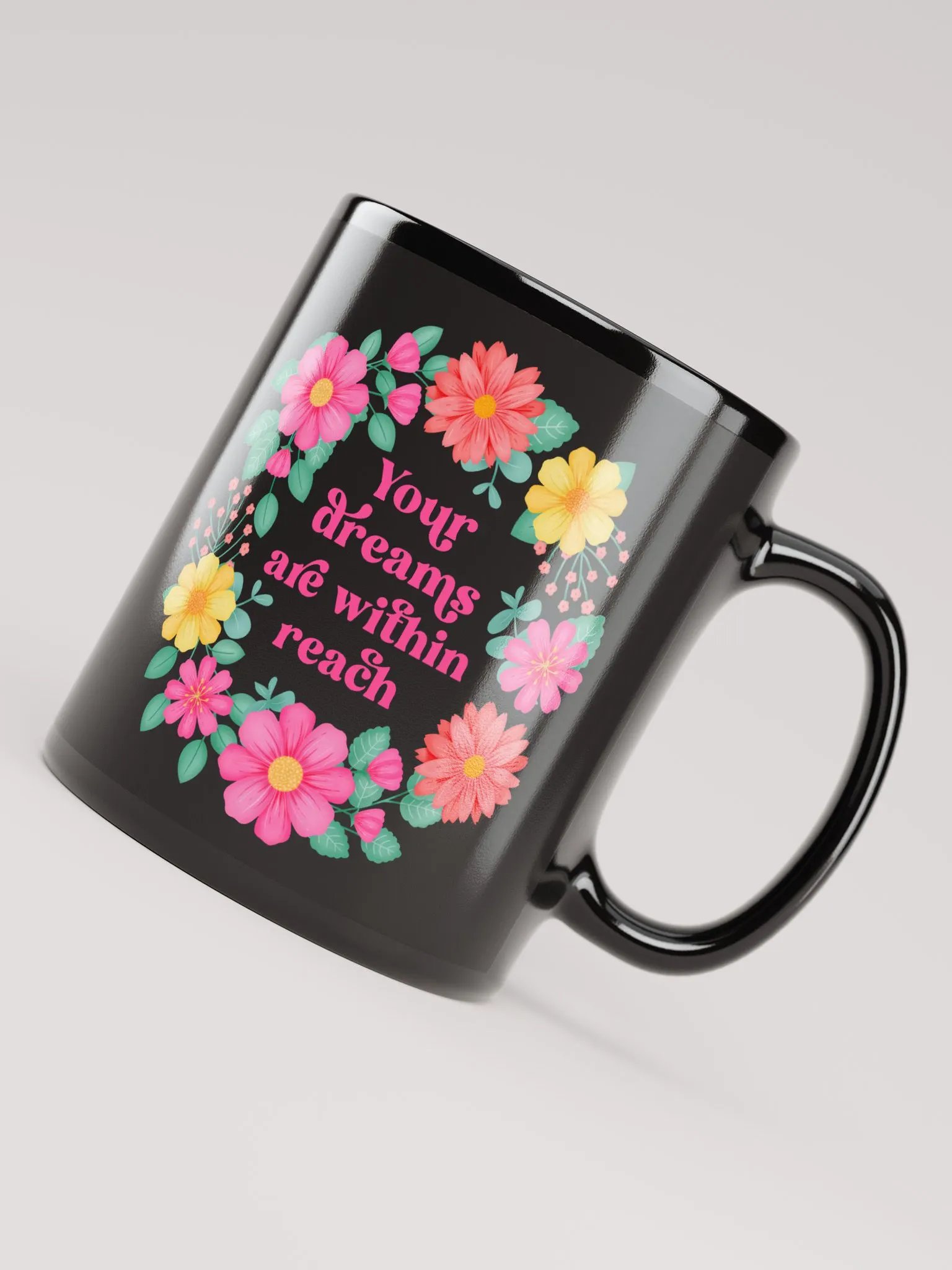 Your dreams are within reach - Black Mug product image (4)