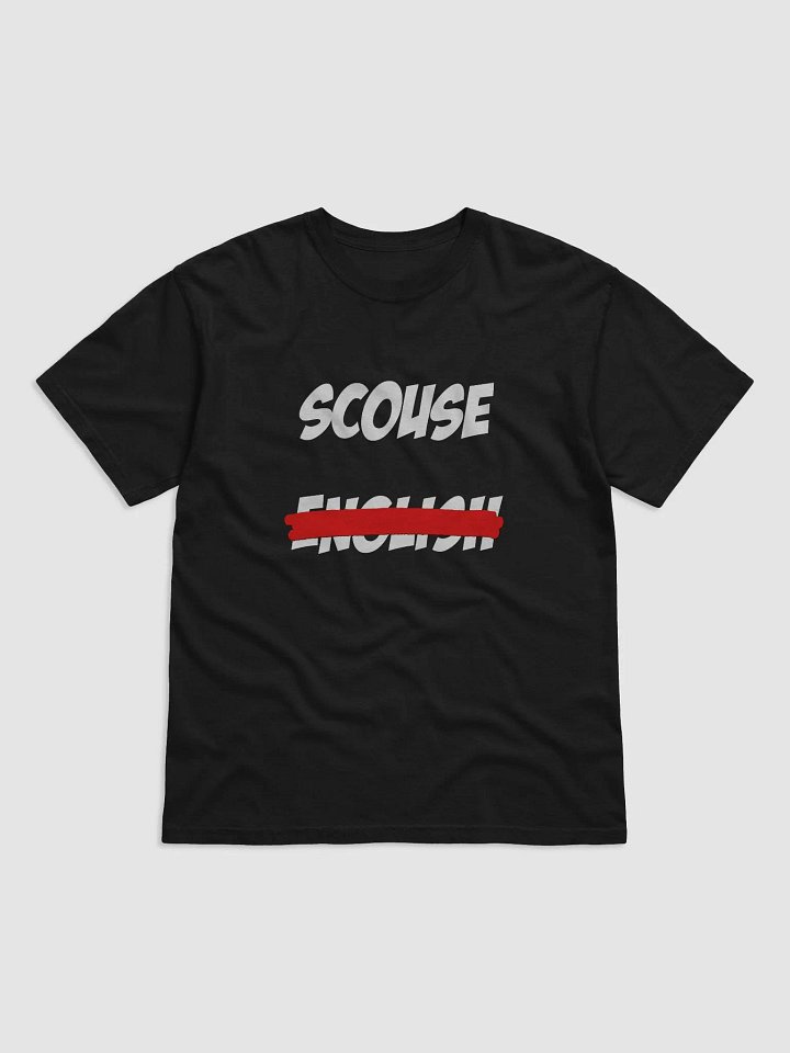 Scouse Not English (T-Shirt) product image (2)