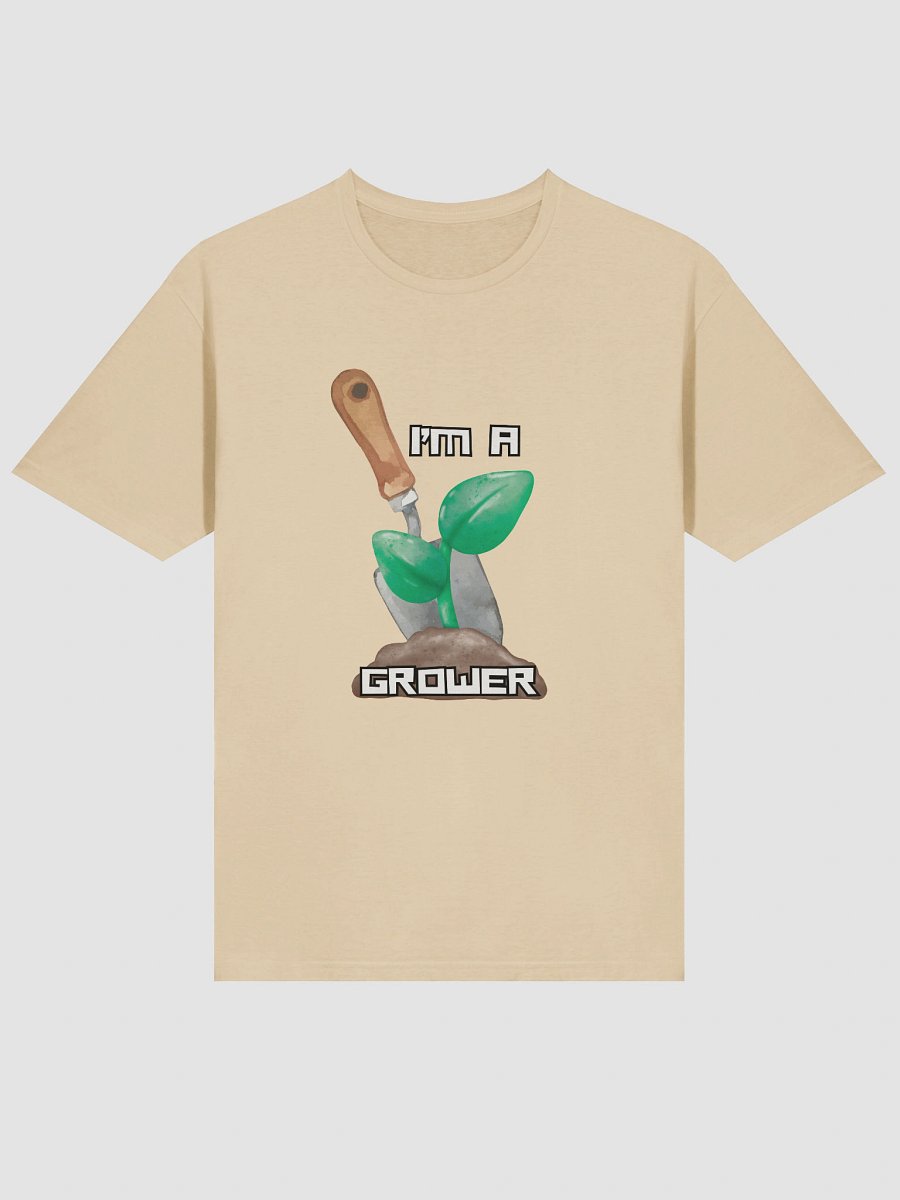 I'm a Grower T-Shirt product image (34)