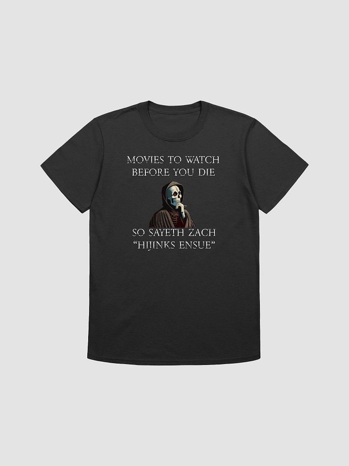 And then Zach said T-shirt product image (1)