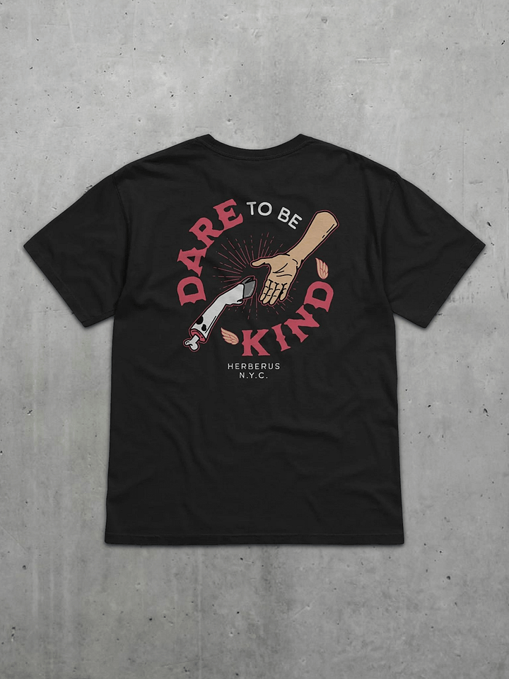 Dare To Be Kind Tee product image (1)
