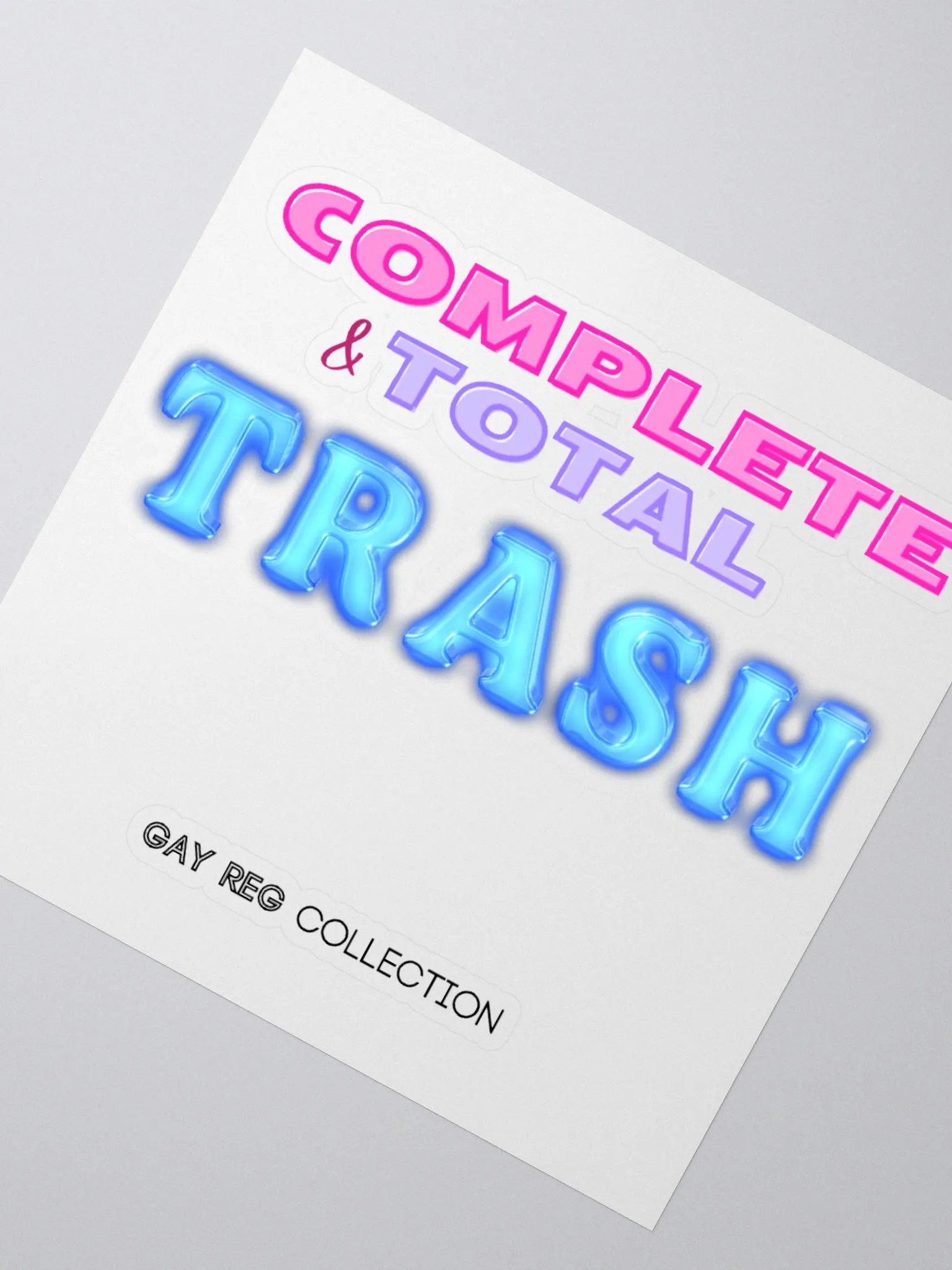 Complete & Total Trash - Sticker product image (5)