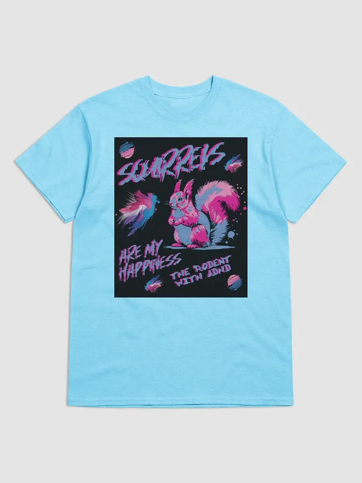 SQUIRRELS ARE MY HAPPINESS TEE product image (1)