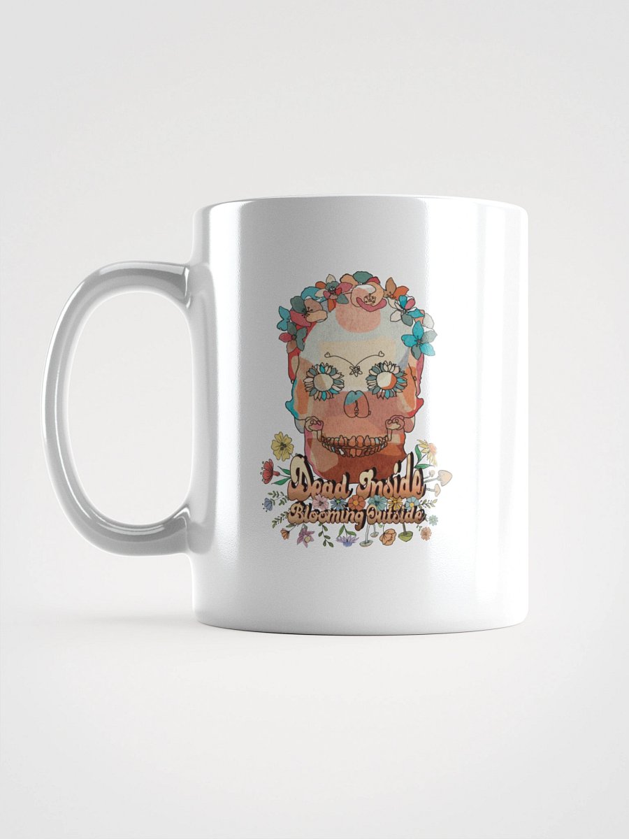 Dead Inside Blooming Outside - Ceramic Mug product image (16)