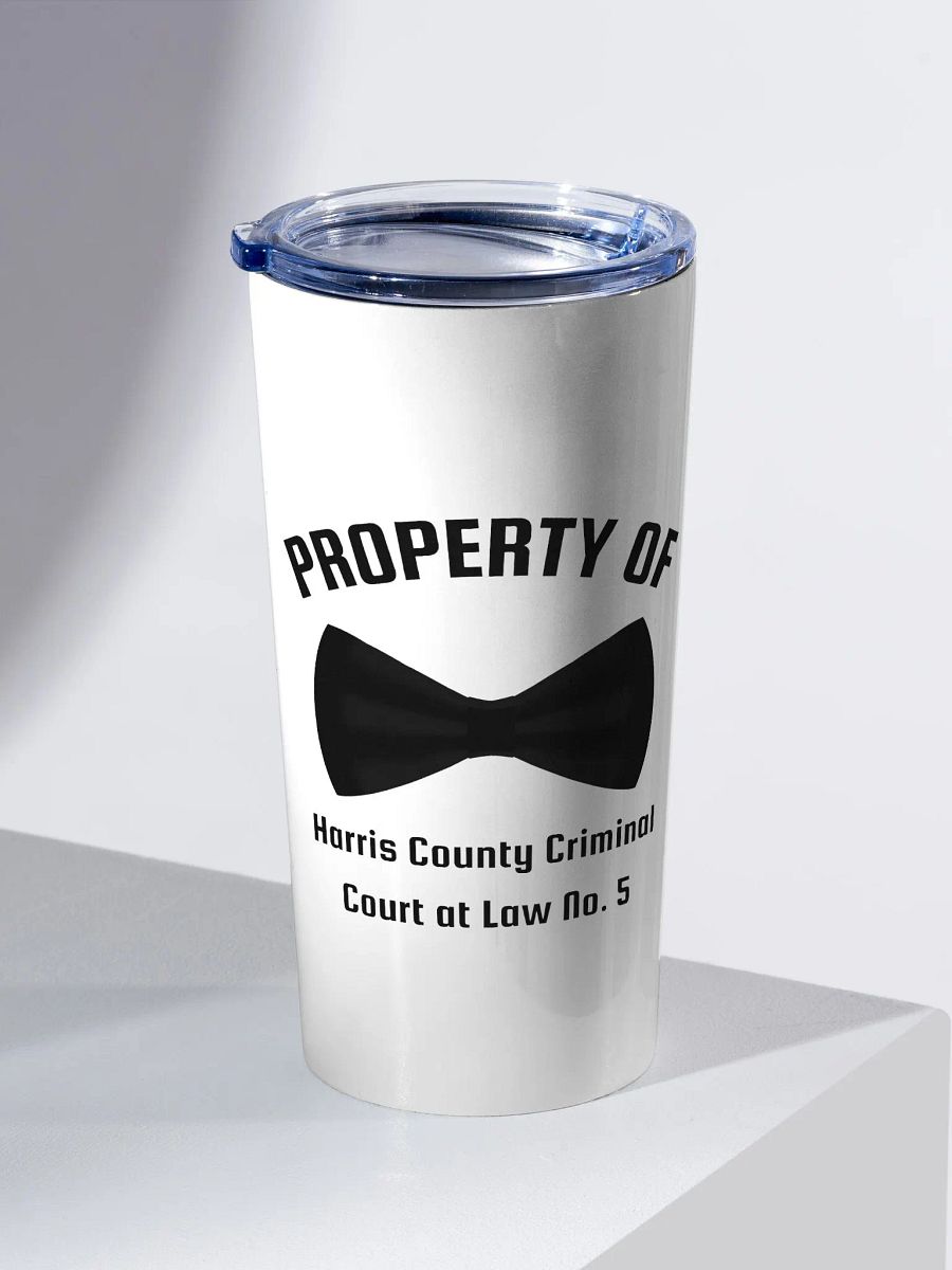 Property of Harris County Criminal Court at Law No. 5 20 oz Stainless Steel Tumbler product image (1)