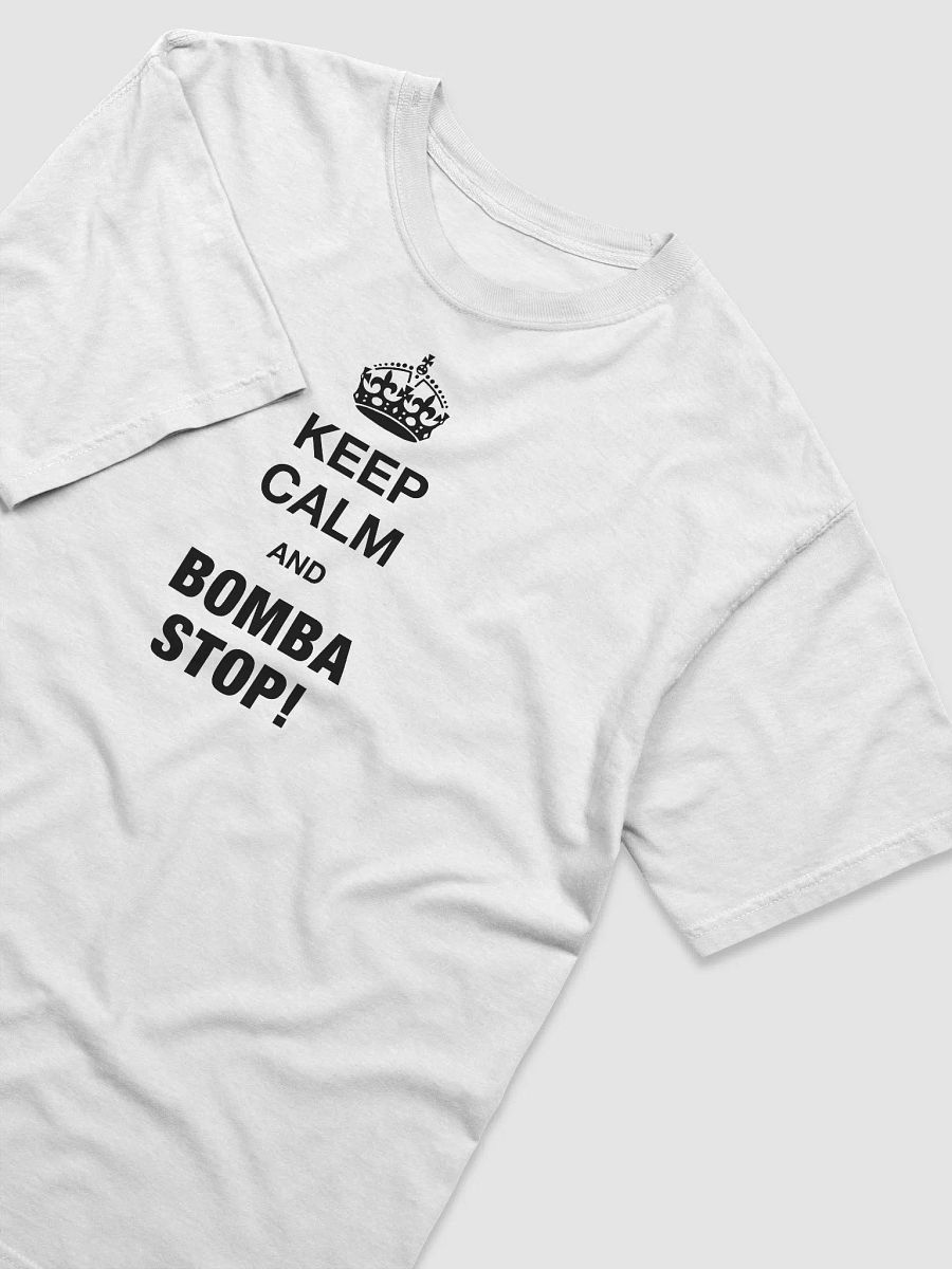 Keep Calm & BOMBA STOP! product image (3)