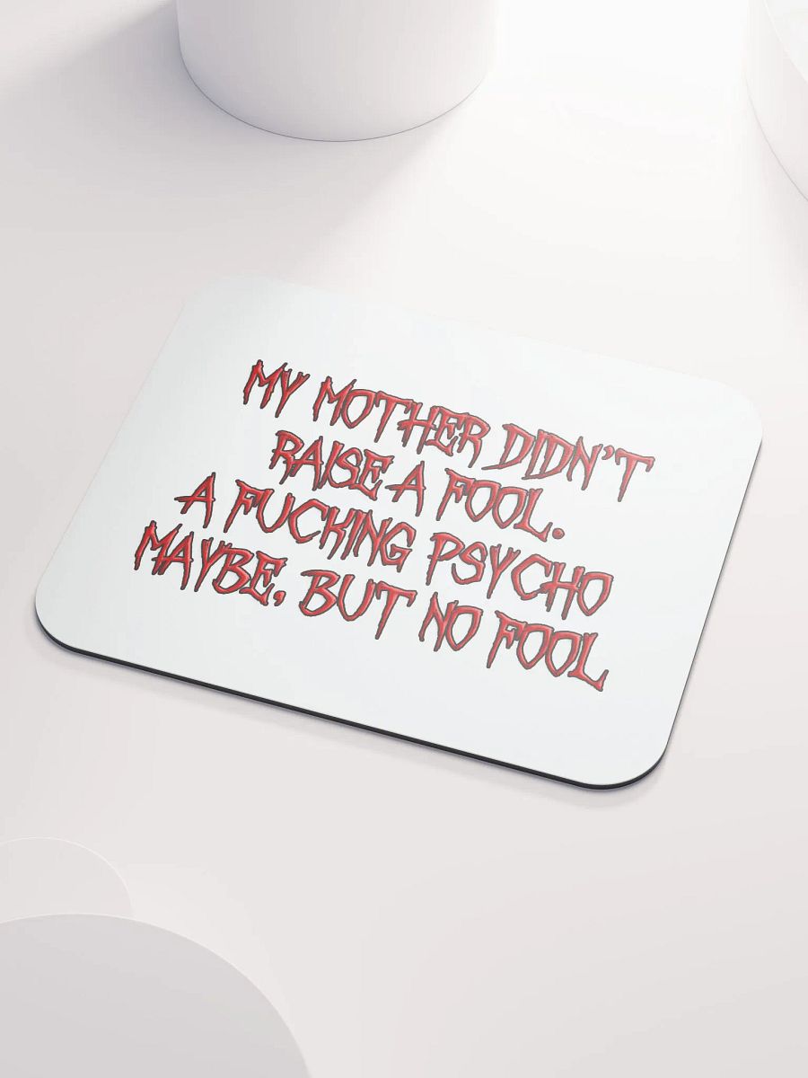 Raise A Fool Mouse Pad product image (3)