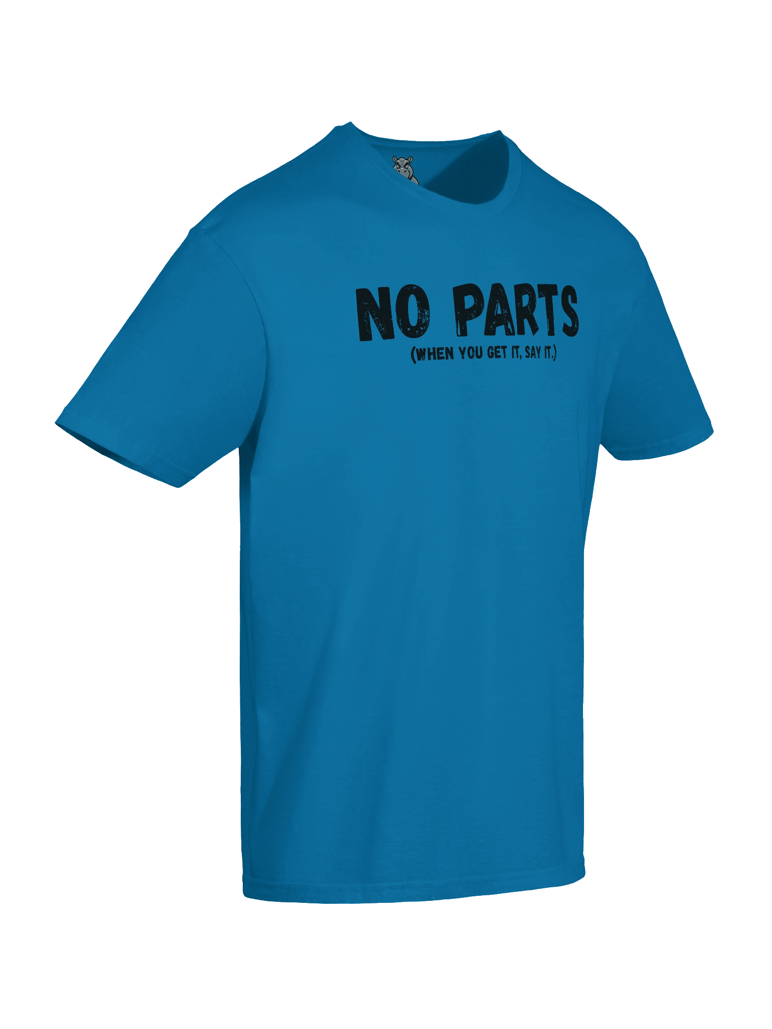 "No Parts (When You Get It, Say It)" – Funny Strap-On Gag Shirt product image (4)