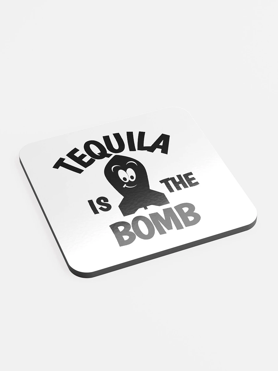 Tequila is the bomb Coaster product image (2)