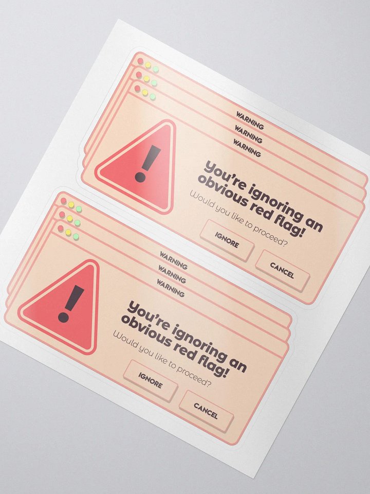 Ignoring Red Flags Stickers product image (2)
