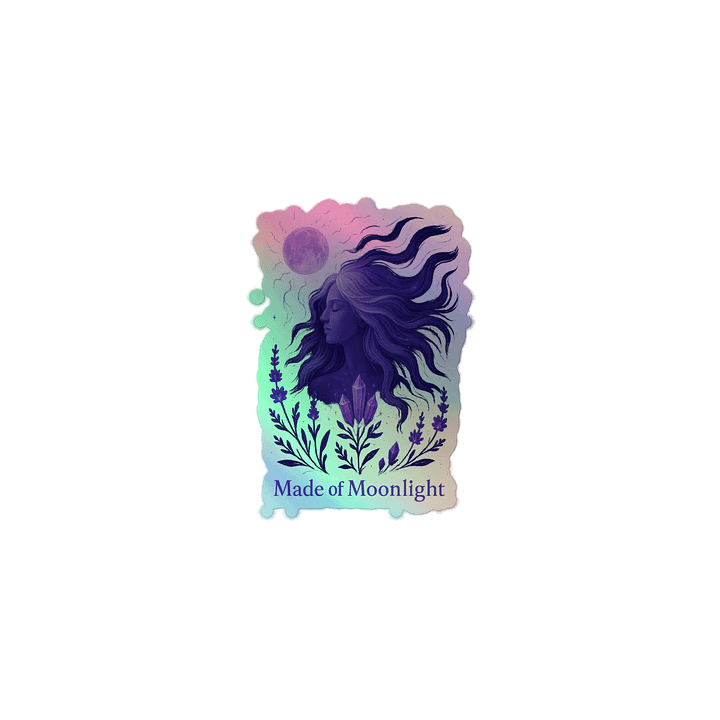 Made of Moonlight Holo Sticker product image (1)