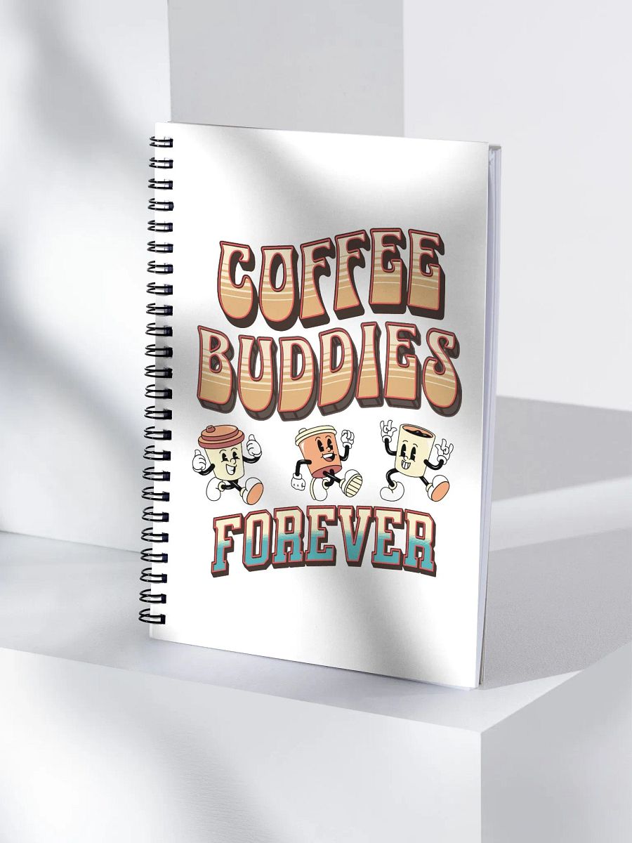 Coffee Buddies Forever Notebook product image (1)