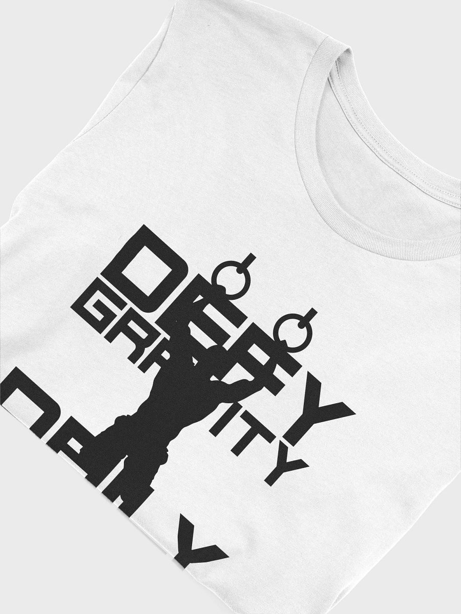 Defy gravity daily T-Shirt product image (3)