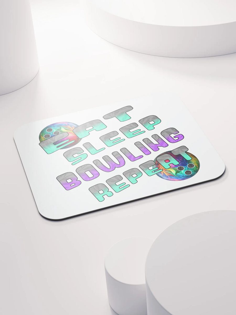 Eat Sleep Bowling Repeat Angle Colorful Ball Mouse Pad product image (4)