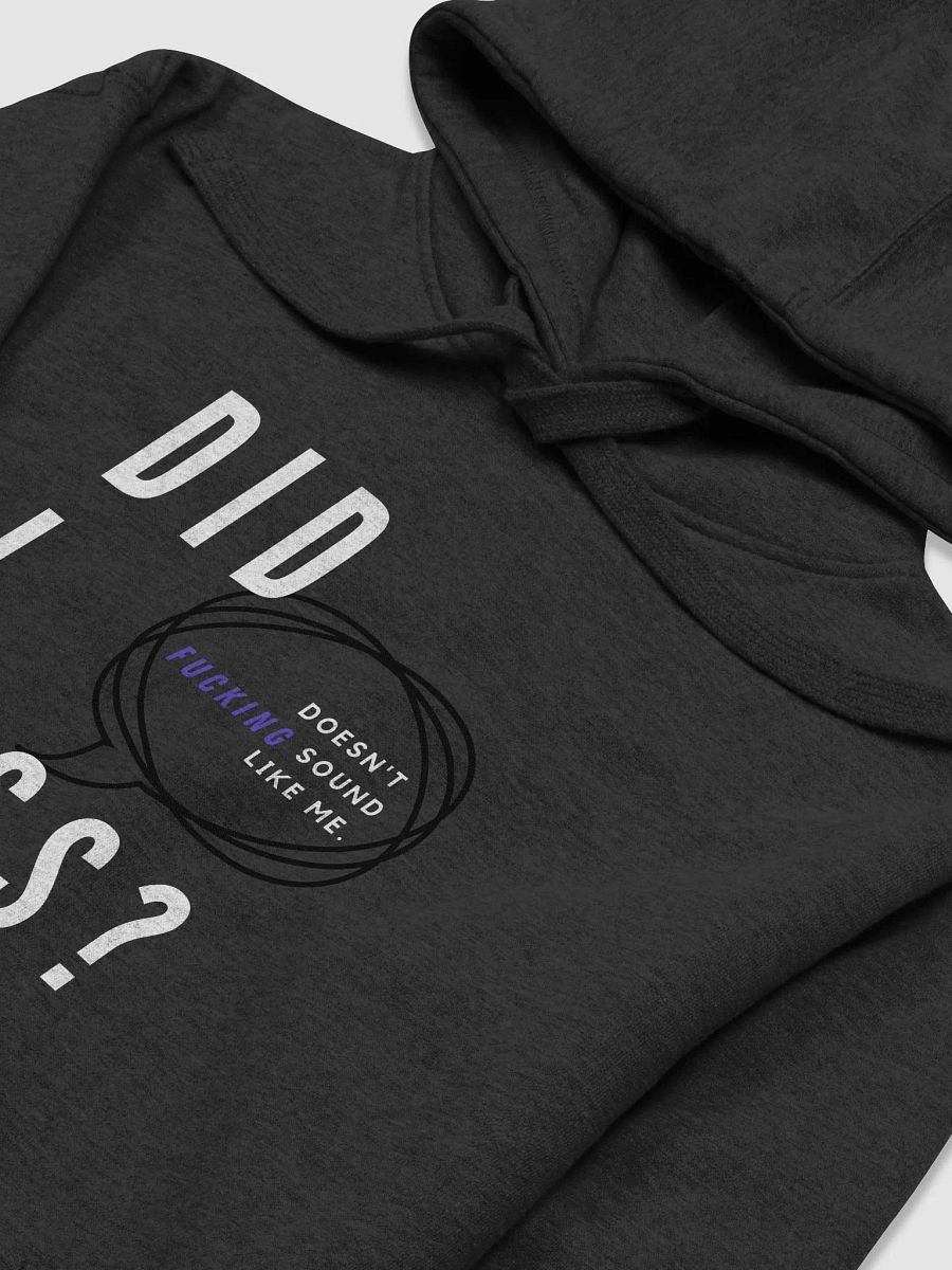 Did I cuss? (hoodie.) product image (3)