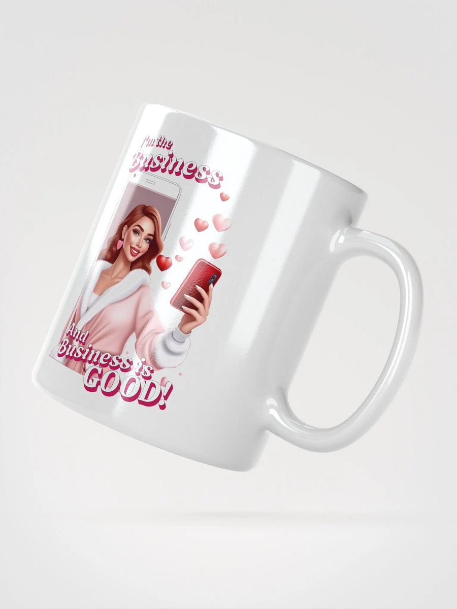 I'm The Business - Social Media Influencer - Coffee or Soup Mug - 11 oz - 15 oz - 20 oz - v6 product image (5)