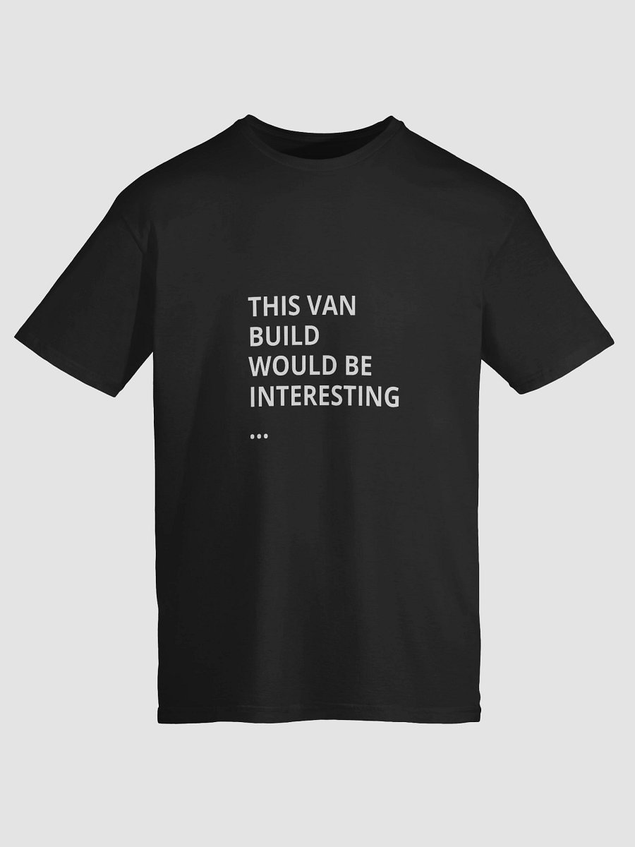 Van Build Meme T-Shirt product image (136)