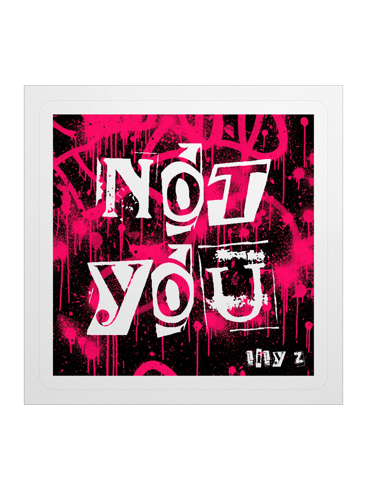 Not You Sticker product image (1)