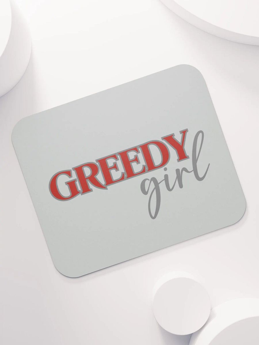 Greedy Girl Mouse Pad product image (7)
