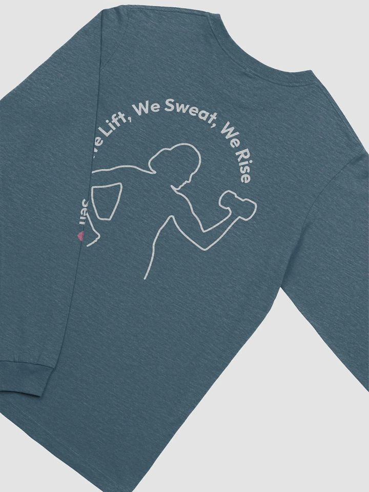 We Lift, We Sweat, We Rise Supersoft Long Sleeve product image (1)