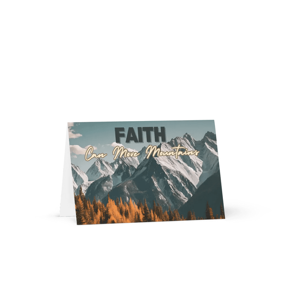 Faith Can Move Mountains Greeting Card product image (10)