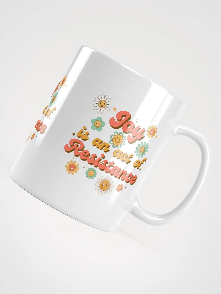 Joy is an act of Resistance Mug product image (12)