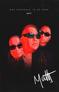 Not Supposed To Be Here - POSTER (11x17) SIGNED product image (1)