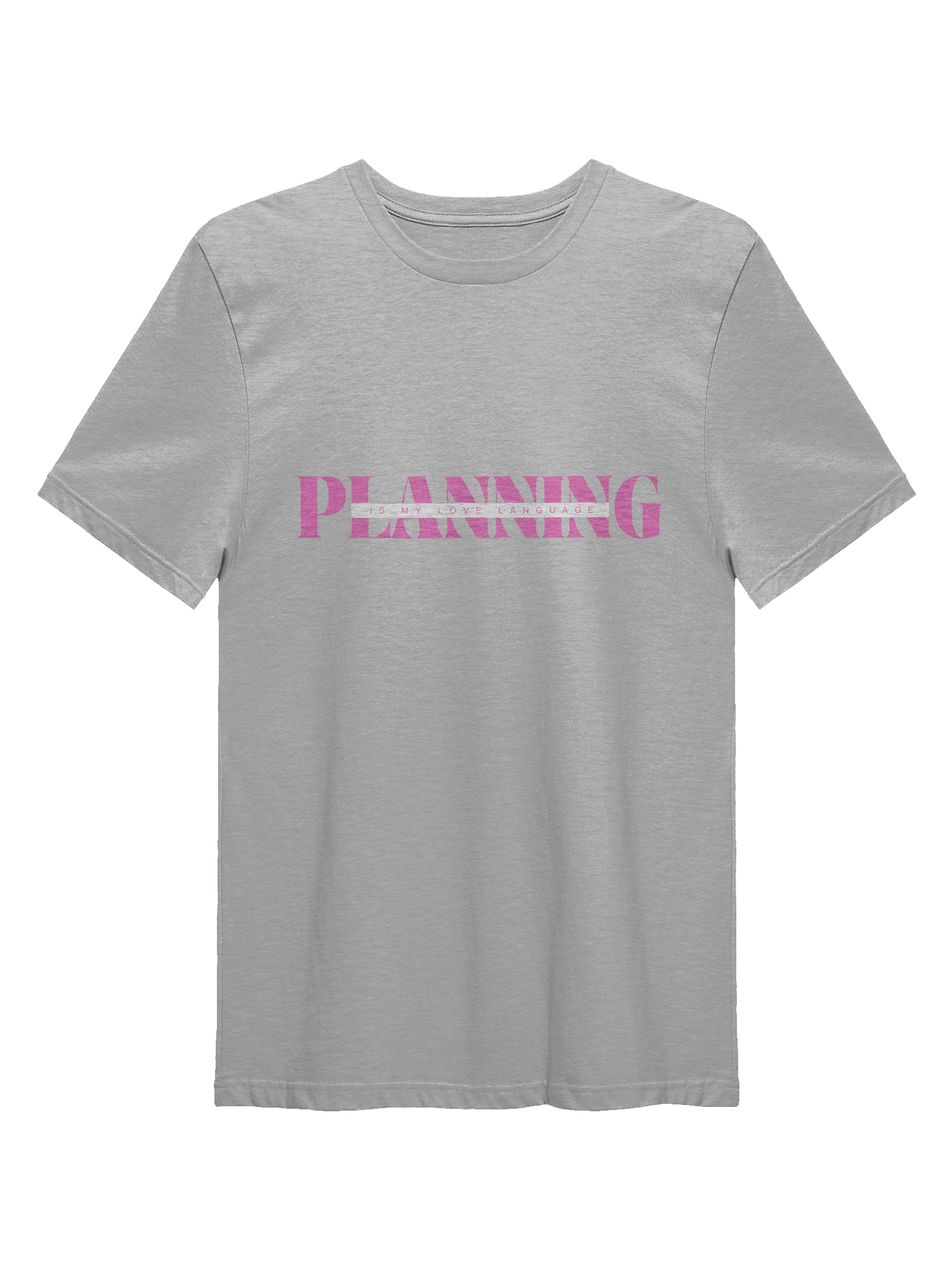 Planning is my Love Language T-Shirt product image (1)