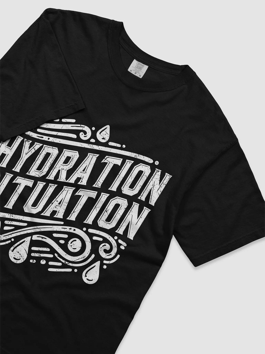 Hydration Situation - Tee product image (7)