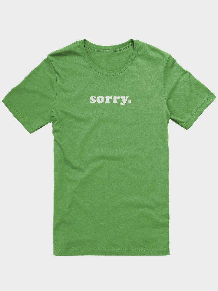 Sorry / Unisex product image (2)
