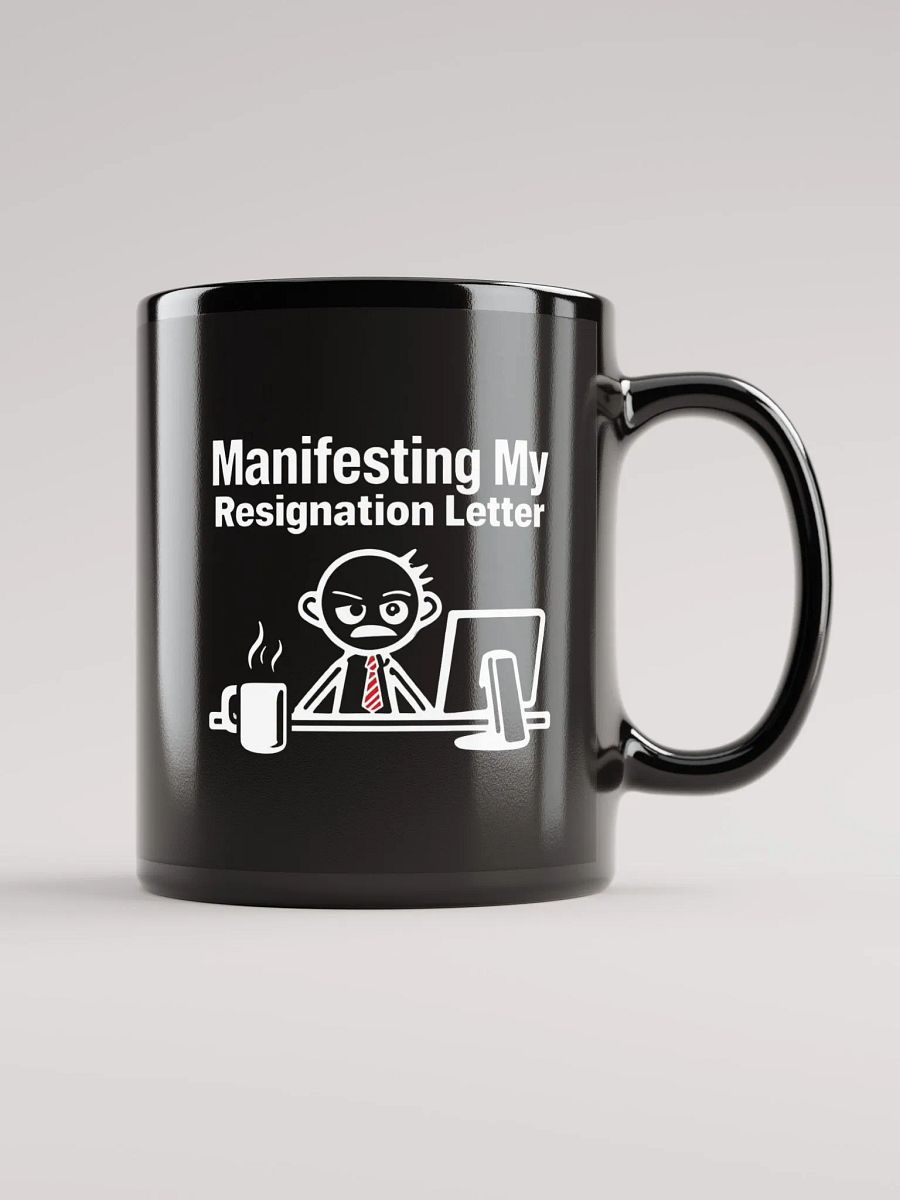 Manifesting My Resignation Letter Mug product image (1)