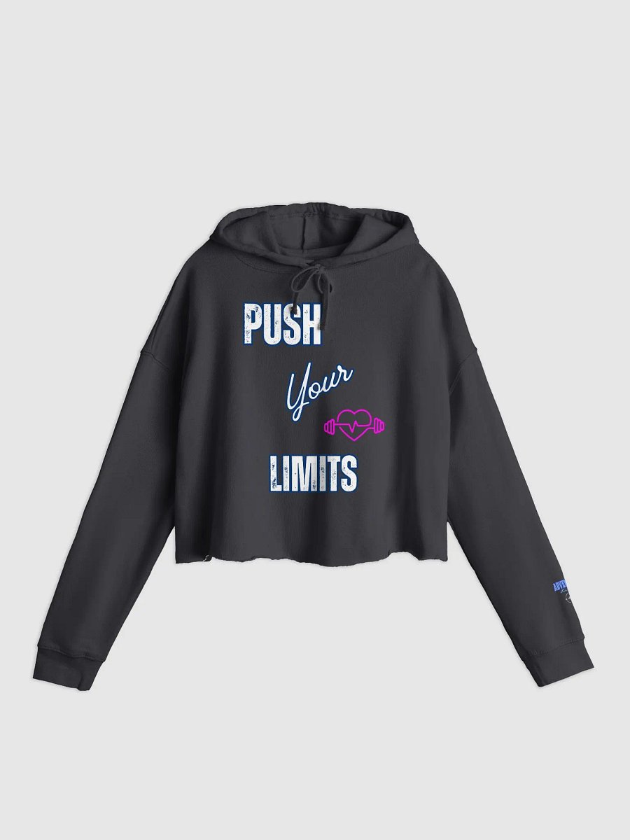 Push your limits Women's Cropped Hoodie product image (2)
