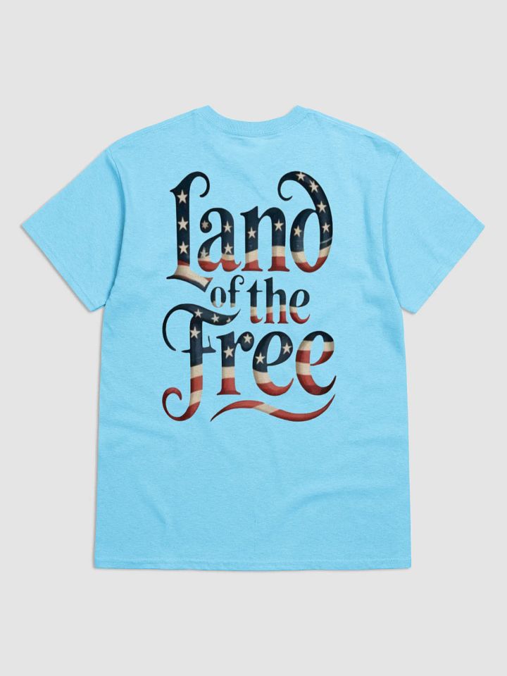 Land Of The Free T-shirt product image (74)