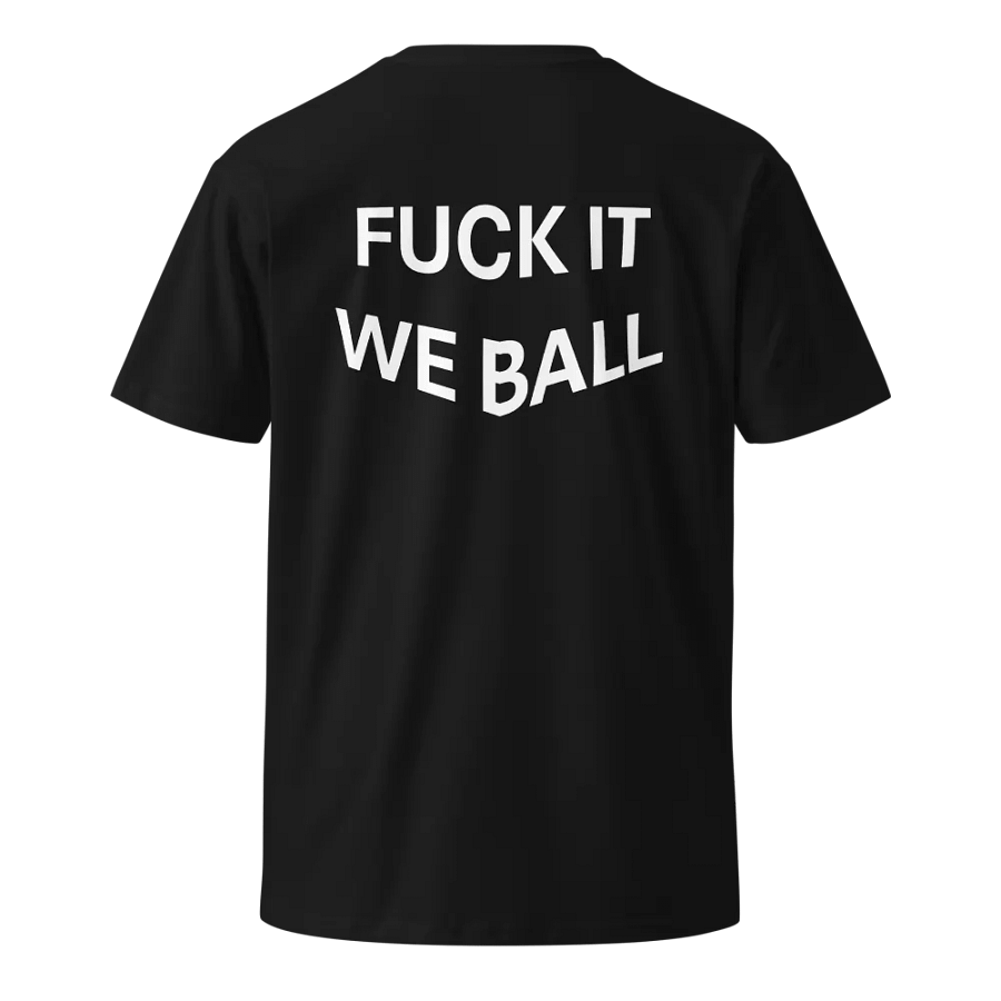 FUCKITWEBALL tshirt product image (1)