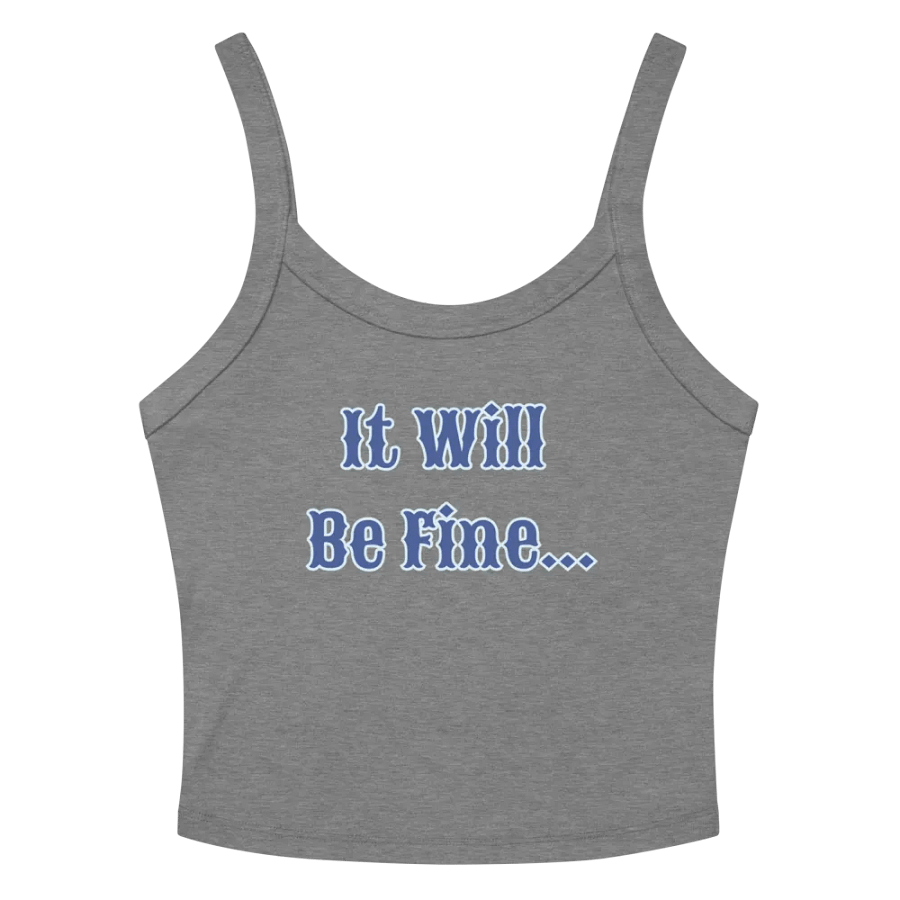 It Fine Be Fine Micro Rib-Tank Top product image (35)