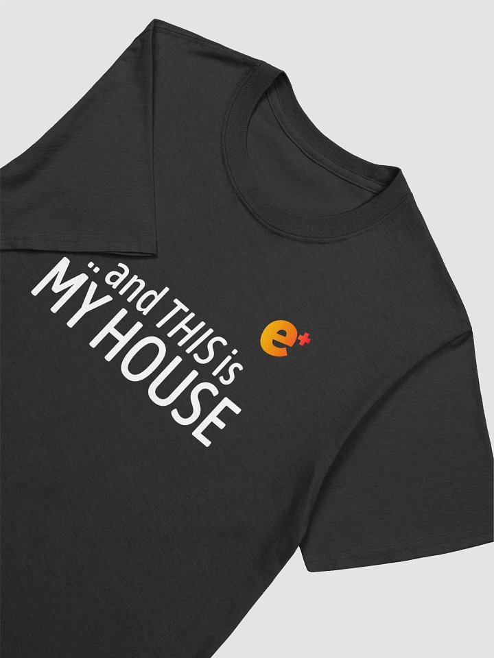 My House Unisex Tshirt product image (1)