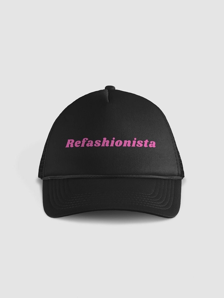 Empower Your Style with Refashionista Foam Trucker Hat product image (1)