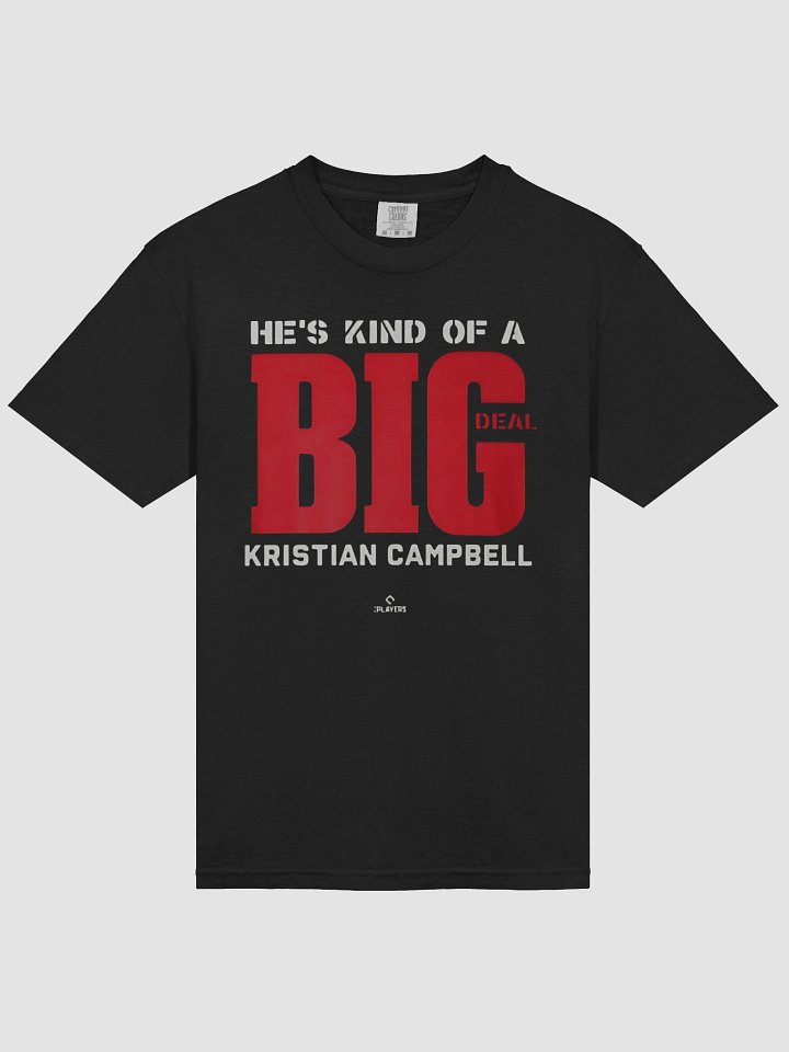 He's Kind Of A Big Deal Kristian Campbell Shirt product image (2)