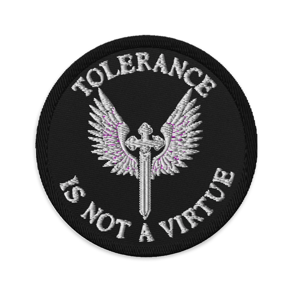 Tolerance is not a virtue patch product image (1)